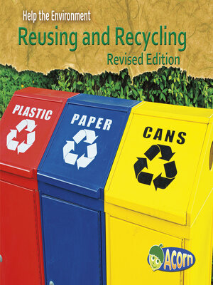 cover image of Reusing and Recycling